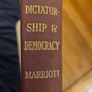 Dictatorship And Democracy.  By Sir John A.r.marriotte. Rare 1936 Hardback In Good Condition.  See Photos For Same. Image 2