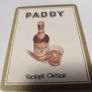 Paddy Whisky - Vintage Coaster Beer Mat - Proper Order Image 4