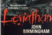 Leviathan - The Unauthorised Biography Of Sydney, Australia.