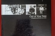 Out of Your Tree/ Dominic Lee/ 2005/ Signed