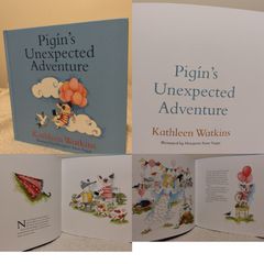 Pigins Unexpected Adventure, Kathleen Watkins Hardback Book