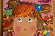 Don't You Dare Brush My Hair Book