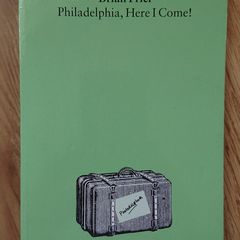 Philadelphia, Here I Come by Brian Friel