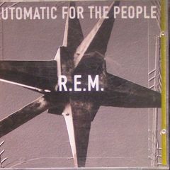 R.E.M. - Automatic For The People CD