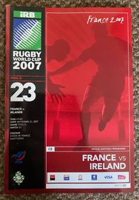 2007 France v Ireland - Rugby World Cup Pool D Programme