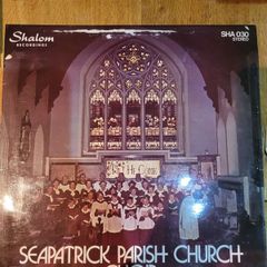 Seapatrick Parish Church Choir LP