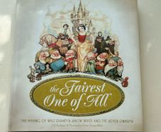 The Art and Making of Snow White and the Seven Dwarfs Book