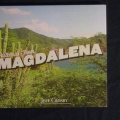 Jeff Crosby - Postcards From Magdalena CD