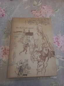 We the Undersigned- A history of the Royal London Mutual Insurance Society Limited and its times 1861-1961 Vintage Book
