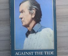 Against The Tide - Noel Browne