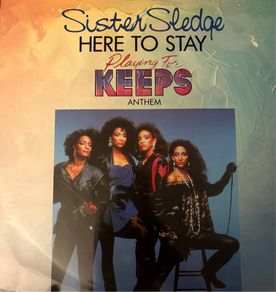 Sister Sledge Here To Stay Original 1986