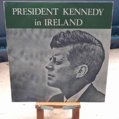 President Kennedy In Ireland - 1964 Vinyl