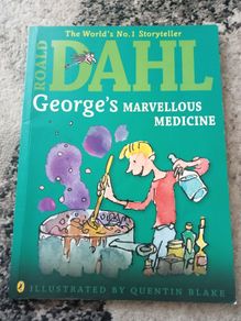Roald Dahl Georges Marvellous Medicine