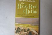 Seamus Mac Manus, The Rocky Road To Dublin