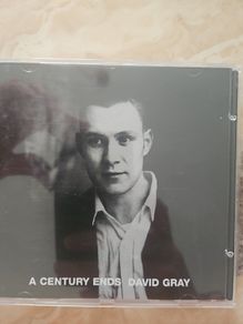 David Gray CD  - A Century Ends