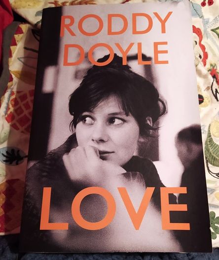 Roddy Doyle/ LOVE/ 2020