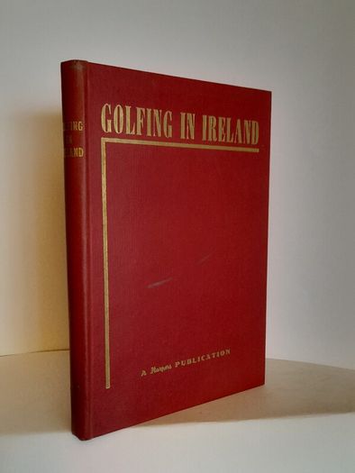 Golfing in Ireland Edited by Martin F. Coffey (CP130)