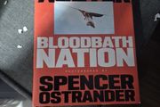 bloodbath nation paul austrr