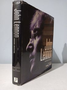 John Lennon - Unseen Archives by Marie Clayton & Gareth Thomas