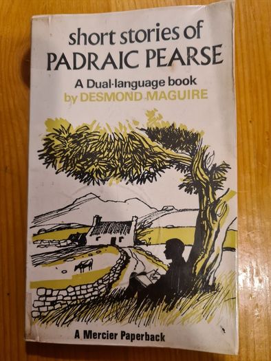 Padraic Pearse.books. Short Stories Of Padraic Pearse. _ O' Pheann  An Phairsaigh.