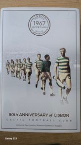 Celtic Football Club. 50th Anniversary Of  Lisbon.