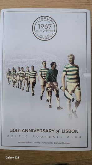 Celtic Football Club. 50th Anniversary Of  Lisbon.