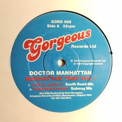 Dr. Manhattan - Like It Love it + Keep The Time (Manhattan Trax Vol. 1 EP) - Gorgeous Records - RARE Under-RATED Mid 90s Progressive GEM!