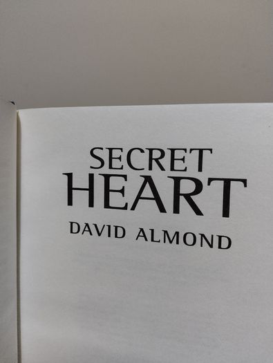David Almond Secret Heart Hardback Book