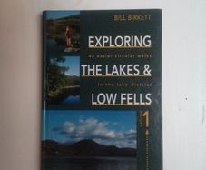 Exploring The Lakes and Low Fells