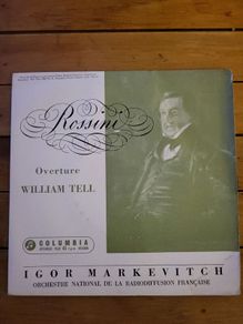 Rossini William Tell Overture Igor Markevitch 7 inch EP on Columbia SEL 1607