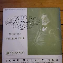 Rossini William Tell Overture Igor Markevitch 7 inch EP on Columbia SEL 1607