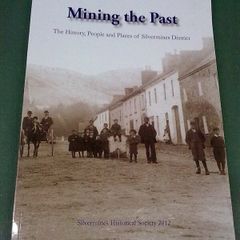 Mining the past History people places of Silvermines District Tipperary Ireland