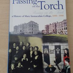 Passing on the Torch: a History of Mary Immaculate College 1898-1998 with ephemera and pin badge FREEPOST