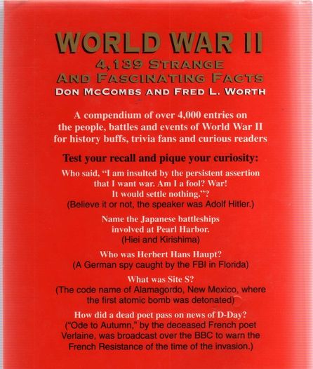 World War Two - 4139 Strange And Fascinating Facts