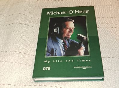 Special Postal Offer Michael O Hehir My Life & Times The Autobiography For Sale Here