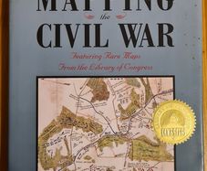 Mapping The Civil War. Featuring Rare Maps From The Library Of Congress. Hardback With Dustjacket In Very Good Condition. Large Volume Book.