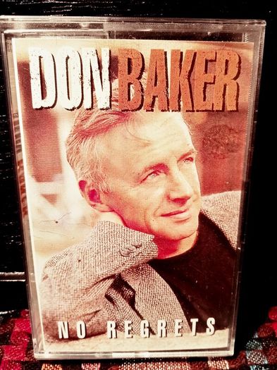 1995. Don Baker. No Regrets. Cassette Tape.