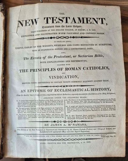 James A. M Namara. Controversial Rhemish Bible. Ireland, Cork City, 1818. The New Testament, Translated From The Latin Uulgate, First Published At The English College, At Rheims, A. D. 1582