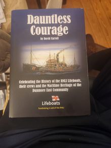 Dunmore East  Community Dauntless Courage By David Carroll. First Edition Hardback With Dustjacket In Very Good Condition.