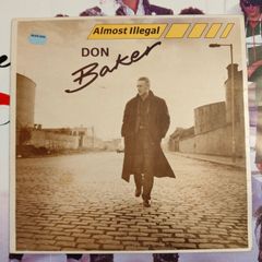 Don Baker - Almost Illegal
