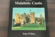 The Talbots and Malahide Castle  Tom O'Shea  Signed Copy