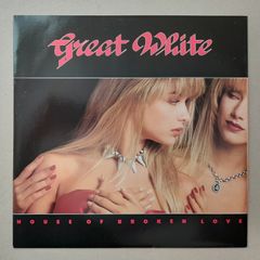 Great White House Of Broken Love Glam Hair Metal