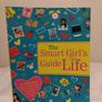 The Smart Girl's Guide to Life Book Image 2