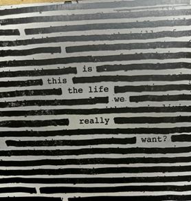 Roger Waters - Is This The Life We Really Want? CD