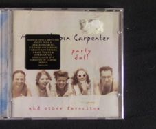 Mary Chapin Carpenter - Party Doll and Other Favorites CD