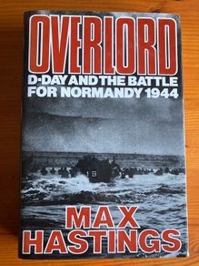 War Book: 'Overlord.D-Day And The Battle For Normandy 1944'