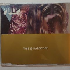 Pulp - This Is Hardcore - CD Single