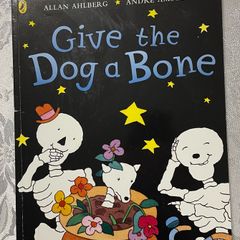 Give the Dog a Bone