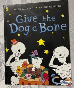 Give the Dog a Bone