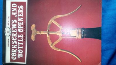 Corkscrews and Bottle Openers.